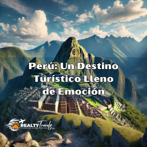 Perú destino